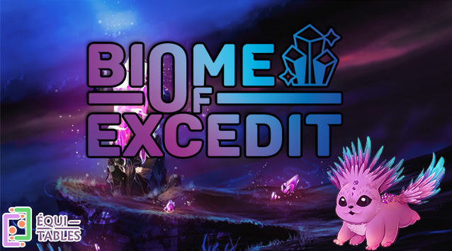 Biome of Excedit : découvrez l’univers d’Excedia tout en soutenant les minorités !